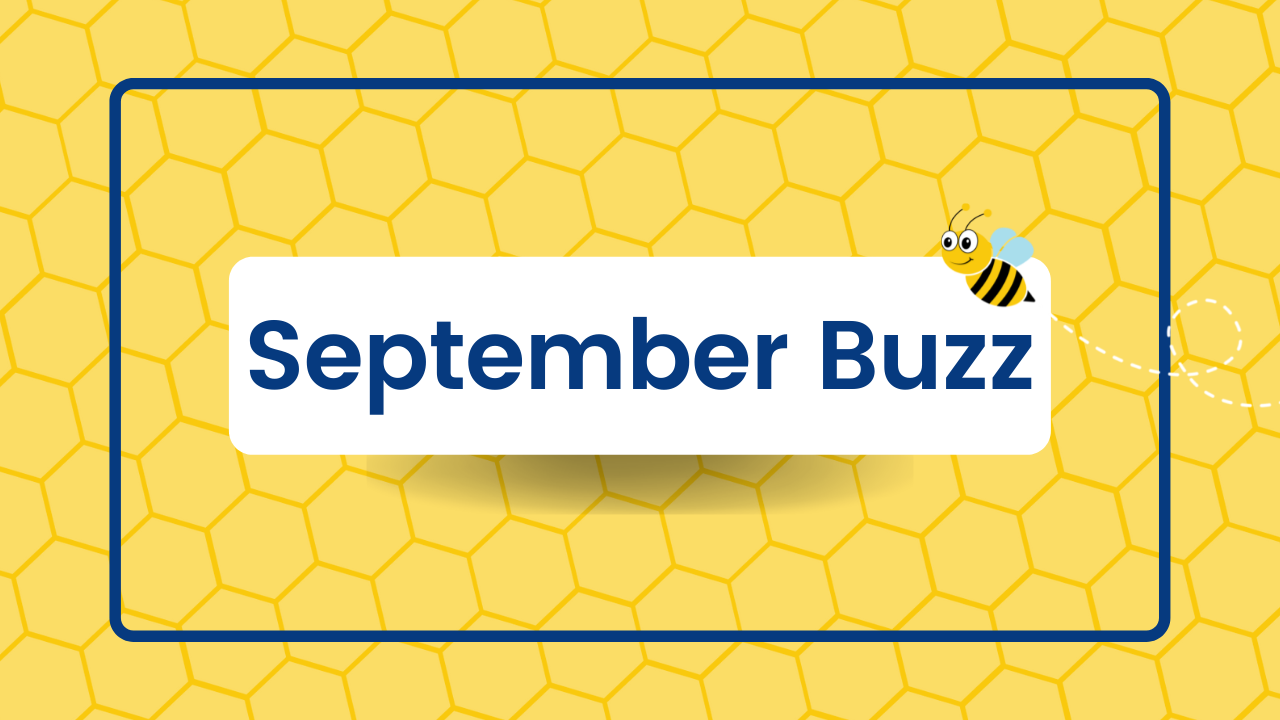 September Monthly Buzz Newsletter