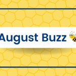 August 2022 Monthly Buzz Newsletter